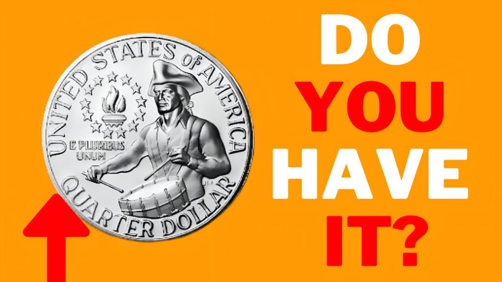 The Rare Bicentennial Quarter Valued at $1 Million: Still in Circulation